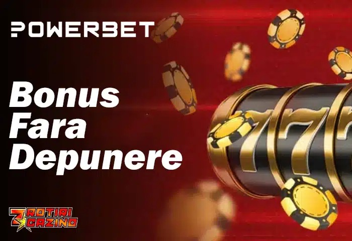 Bonus fara depunere powerbet