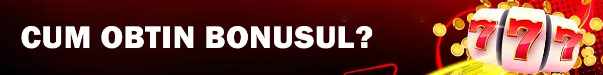 Cum incasez cele 600 Rotiri Gratuite Fara Depunere Casa Pariurilor