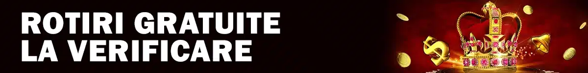 Rotiri Gratuite obtinute la verificare