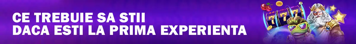 Ce trebuie sa stii daca esti la prima experienta