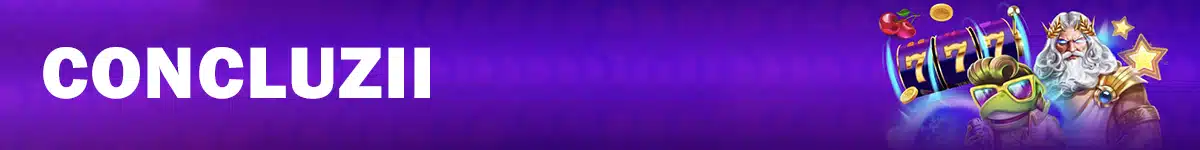 Concluzie – merita sau nu rotirile gratuite fara depunere