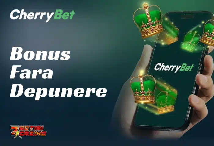 Bonus Fara Depunere CherryBet