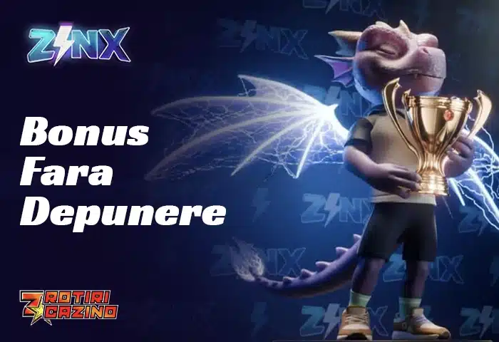 Bonus Fara Depunere Zinx