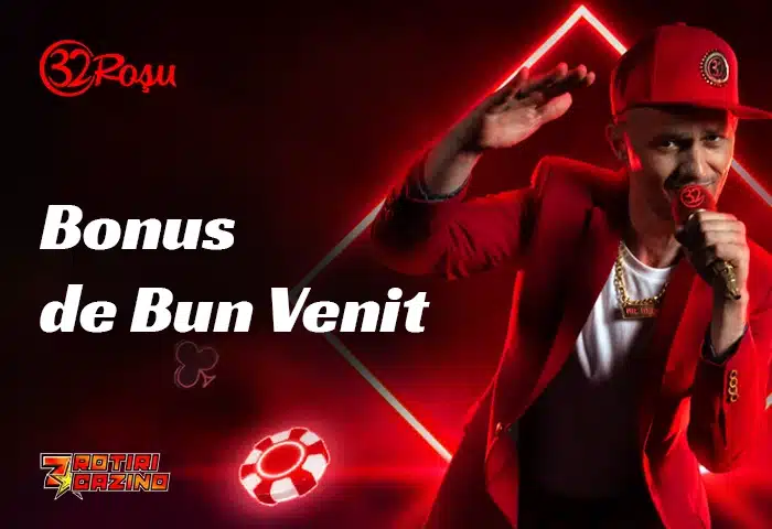 32Rosu Bonus de Bun Venit 2026: 3.200 RON + 200 Rotiri Gratuite